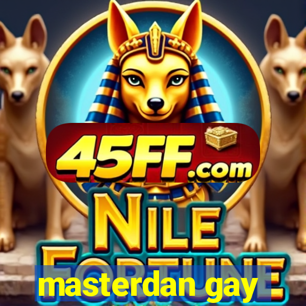 masterdan gay